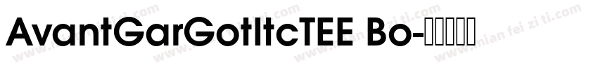 AvantGarGotItcTEE Bo字体转换